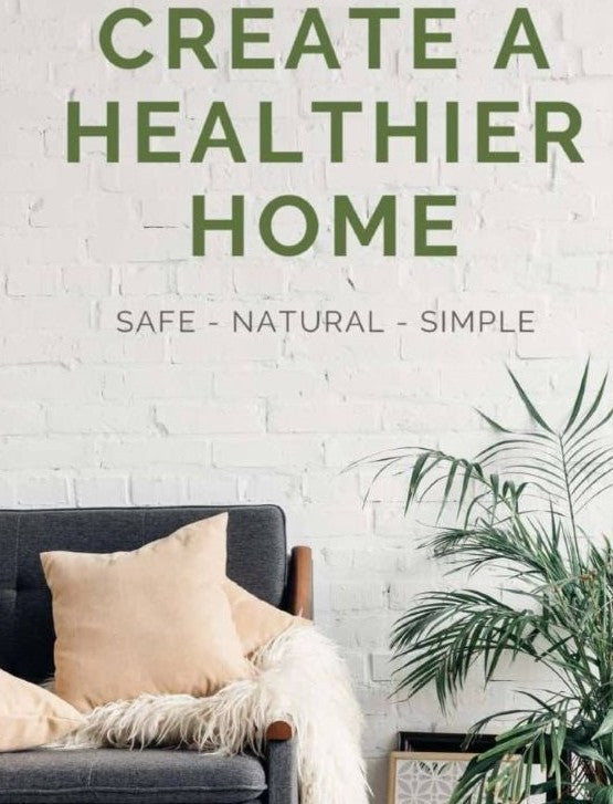 6 Easy Tricks for a Healthier, Naturally Fresh Home: Say Goodbye to Toxins